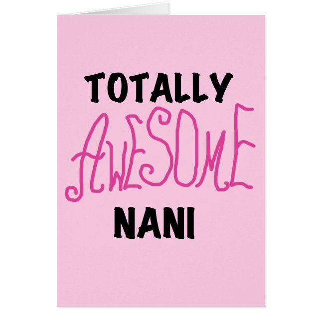 Pink Totally Awesome Nani T-shirts and Gifts (Front)