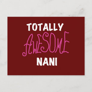 Pink Totally Awesome Nani T-shirts and Gifts Postcard