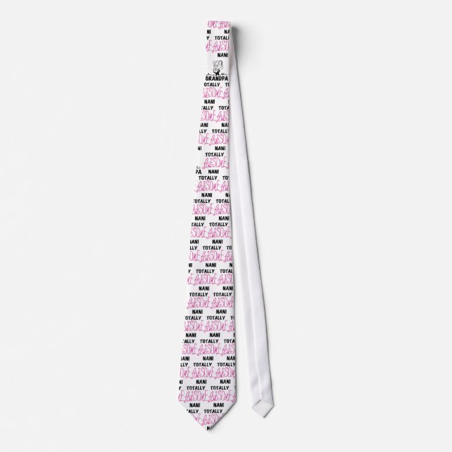 Pink Totally Awesome Nani T-shirts and Gifts Tie (Front)