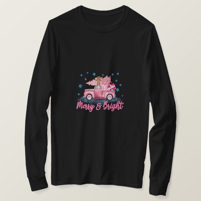 Pink Tree Christmas Merry And Bright Pink Truck Xm T-Shirt (Design Front)