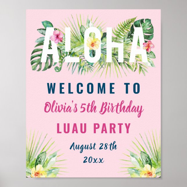 Pink Tropical Floral Aloha Luau Birthday Welcome Poster (Front)