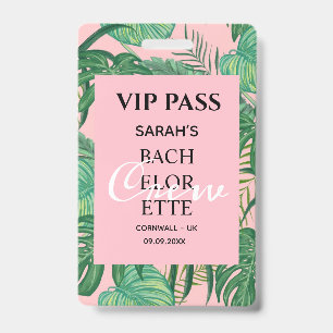 Pink Tropical Palm Bachelorette Party VIP Pass  ID Badge