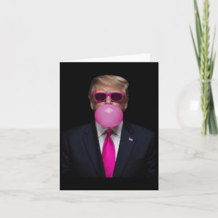 Pink Trump Bubble Gum Shirt 2024 Vote President Fu Card