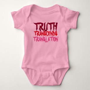 PINK TRUTH TRANSCENDS BABY BODYSUIT