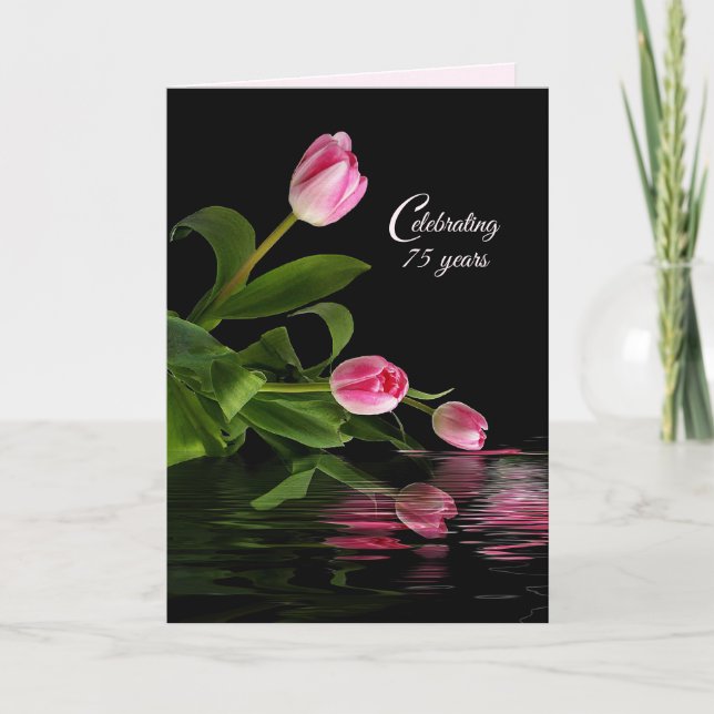 Pink Tulips 75th Anniversary Card (Front)