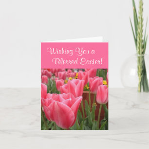 Pink Tulips - Wishing You a Blessed Easter Card