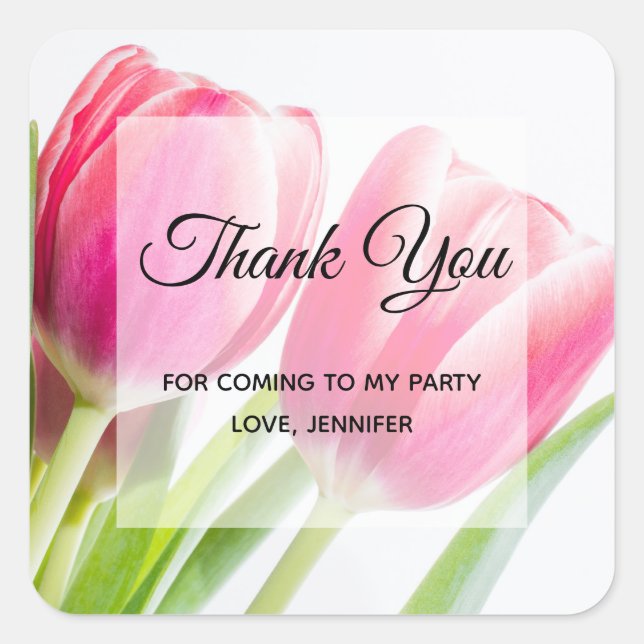 Pink Tulips with Green Leaves Party Thank You Square Sticker (Front)