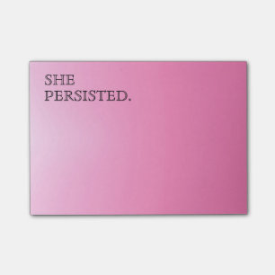 Pink Typography "She Persisted." Post-it Notes