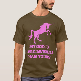 Pink Unicorn, My god is more invisible than yours, T-Shirt