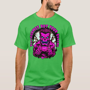 Pink Videogames rot your brains zombie T-Shirt