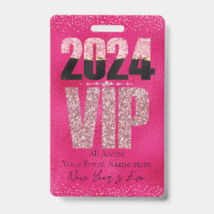 Pink VIP All Access Pass Glamourous Glitter ID Badge