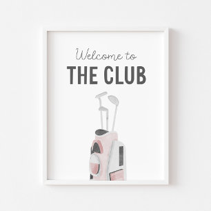Pink Welcome to the Club Golf Nursery Poster