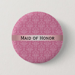 Pink & White Damask with Badge Maid of Honour