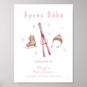 Pink Winter Après Bébé Ski Baby Shower Welcome Poster