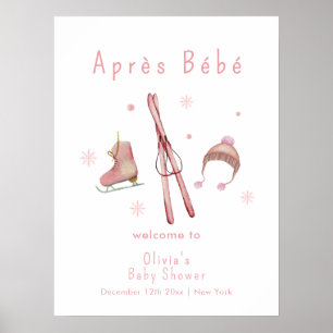 Pink Winter Après Bébé Ski Baby Shower Welcome Poster
