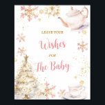Pink Winter Tea Party Baby Shower Leave Your Wish Poster<br><div class="desc">Baby Is Brewing Pink Winter Tea Party Baby Shower Leave Your Wishes for Baby Sign</div>