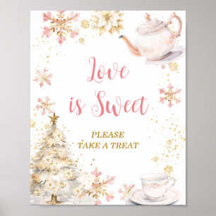 Pink Winter Tea Party Baby Shower Love is Sweet Poster