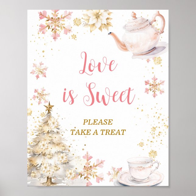 Pink Winter Tea Party Baby Shower Love is Sweet Poster (Front)