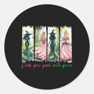 Pink Witch Goes Good With Green Halloween Witch Wo Classic Round Sticker