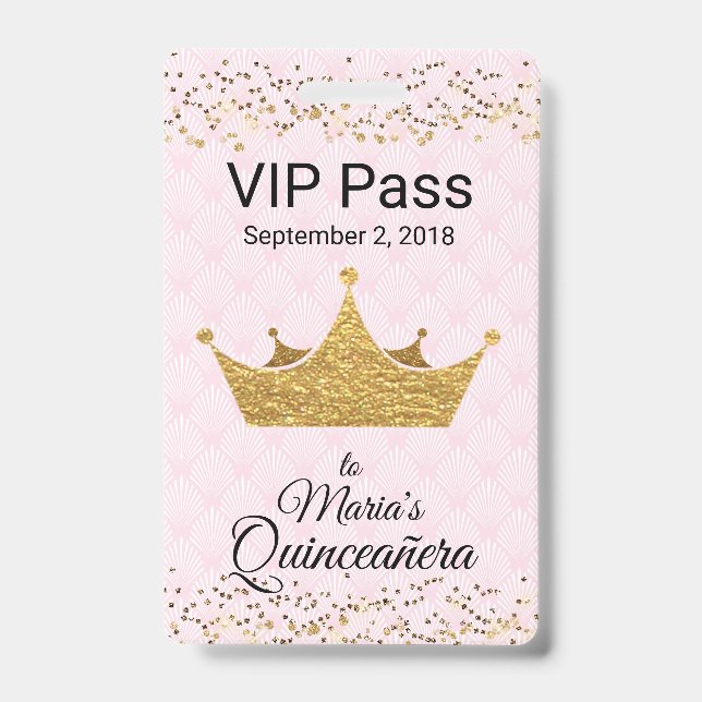 Pink with Golden Crown Quinceañera VIP Badge ID Badge (Front)