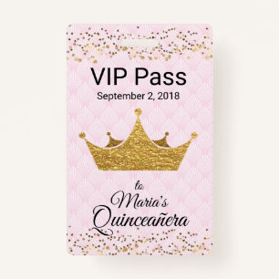 Pink with Golden Crown Quinceañera VIP Badge ID Badge