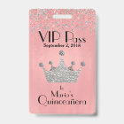Pink with Silver Crown Quinceañera VIP Badge