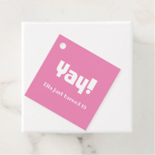 Pink yay favour tags