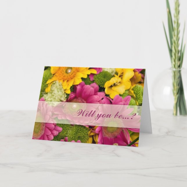 Pink yellow & green Gerbera be my bridesmaid card (Front)