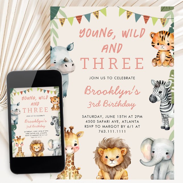 Pink Young Wild and Three Safari Birthday Party Invitation (Creator Uploaded)