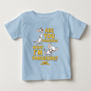 Pinky and the Brain Are You Pondering? Baby T-Shirt