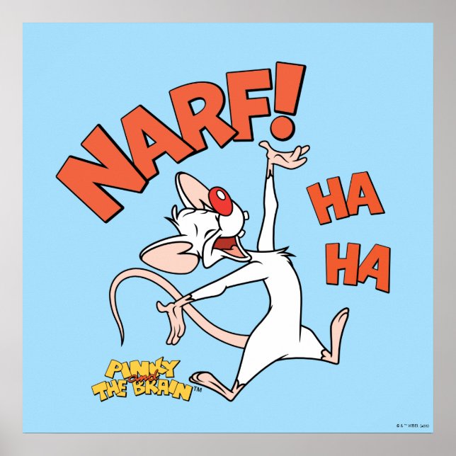 Pinky and the Brain | Pinky "Narf!" Poster (Front)
