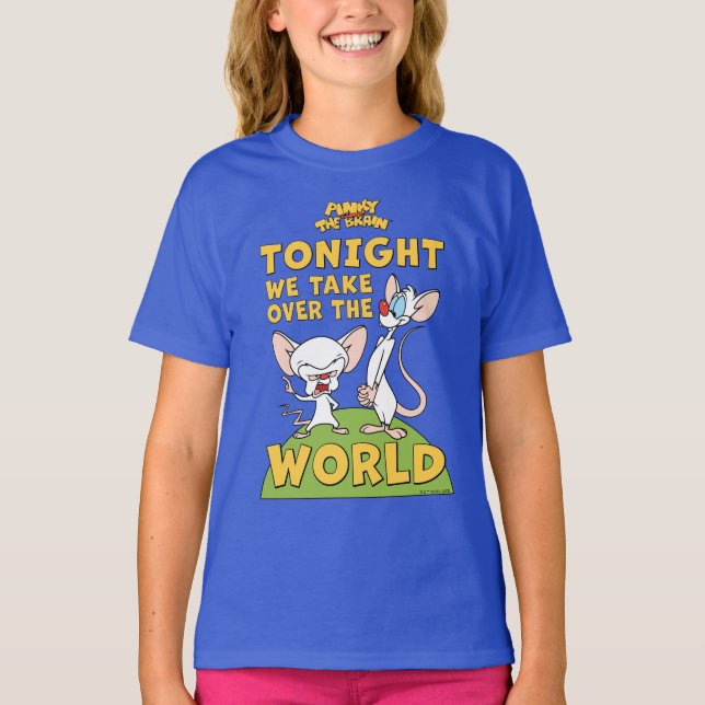 Pinky and the Brain | Take Over The World T-Shirt (Front)