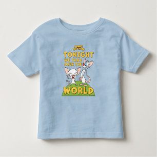 Pinky and the Brain Take Over The World Toddler T-Shirt