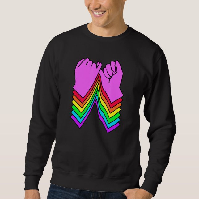 Pinky Swear Promise Pride Hands Flag Colours for B Sweatshirt (Front)