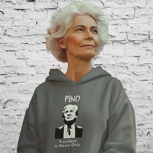 PINO President In Name Only T-Shirt
