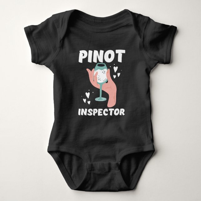 Pinot Wine Inspector Funny Alcohol Drinking Baby Bodysuit (Front)