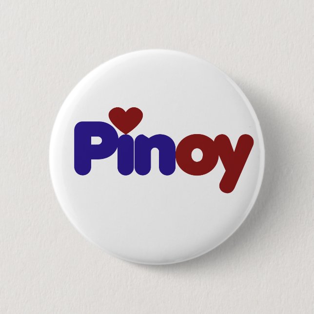 Pinoy 6 Cm Round Badge (Front)