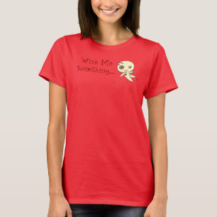 Pin's "Wish Me Something" t-shirt