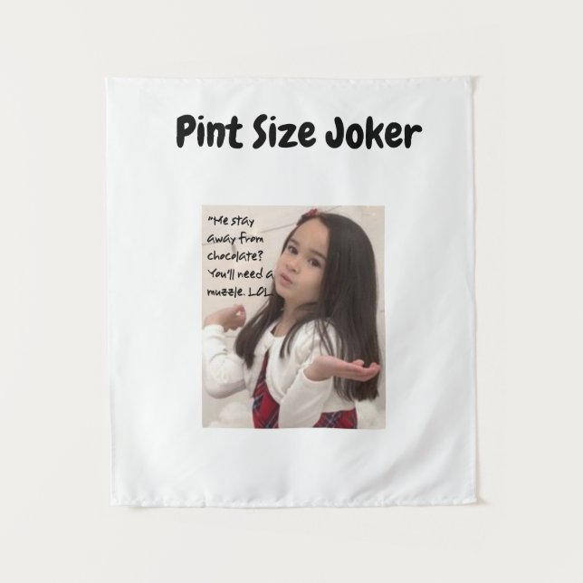 Pint Size Joker: Chocolate Muzzle Tapestry (Front)