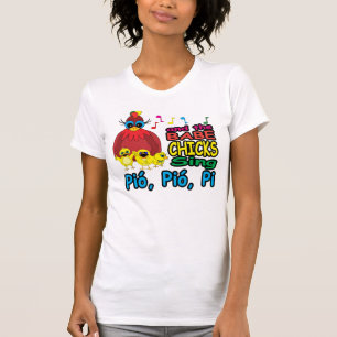 Pio, Pio, Pi T-Shirt