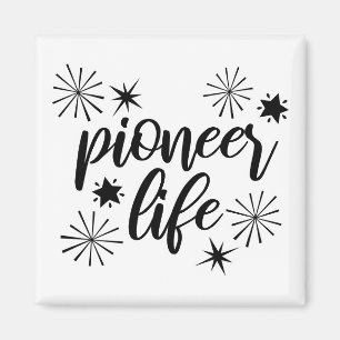 Pioneer Life Sparkly Calligraphy Black and White Magnet