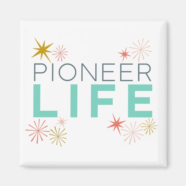 Pioneer Life Sparkly Colourful Magnet (Front)
