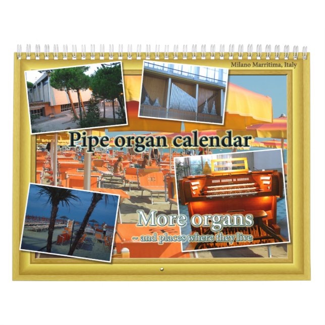 Pipe organ calendar and more places they live (Cover)