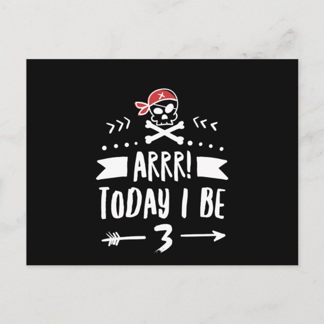 Pirate 3Th Birthday Party Arrr Today I Be 3 Red Postcard (Front)