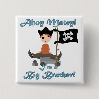 Pirate Big Brother 15 Cm Square Badge