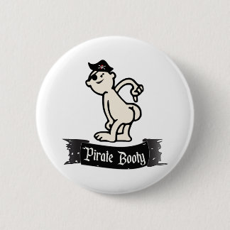 Pirate Booty 6 Cm Round Badge