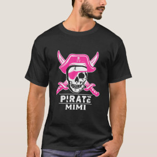 Pirate Captain Mimi Pirate Mimi Halloween Grandma T-Shirt