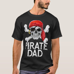 Pirate Dad T shirt Jolly Roger Flag Skull Crossbo