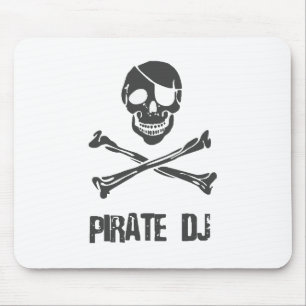 Pirate DJ - Disc Jockey Music Theif Mouse Pad