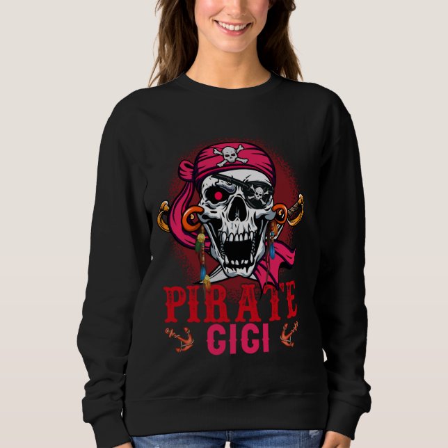 Pirate Gigi Halloween Skull Pirate Costume Family  Sweatshirt (Front)